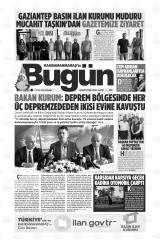 KAHRAMANMARAŞ'TA BUGÜN