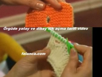 Örgüde Yatay Ve Dikey İlik Açma Videolu