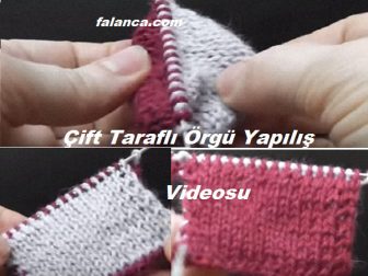 Çift Taraflı Örgü Videolu