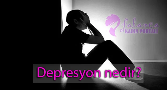 depresyon nedir falanca