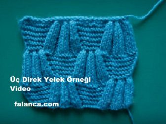 uc direk yelek ornei videolu