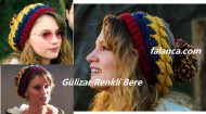 Gülizar Renkli Bere Modeli