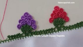 Fıstıklı Üzüm Oyası Yapımı