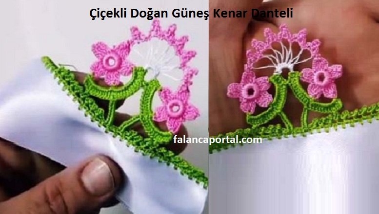 Çiçekli Doğan Güneş Kenar Danteli