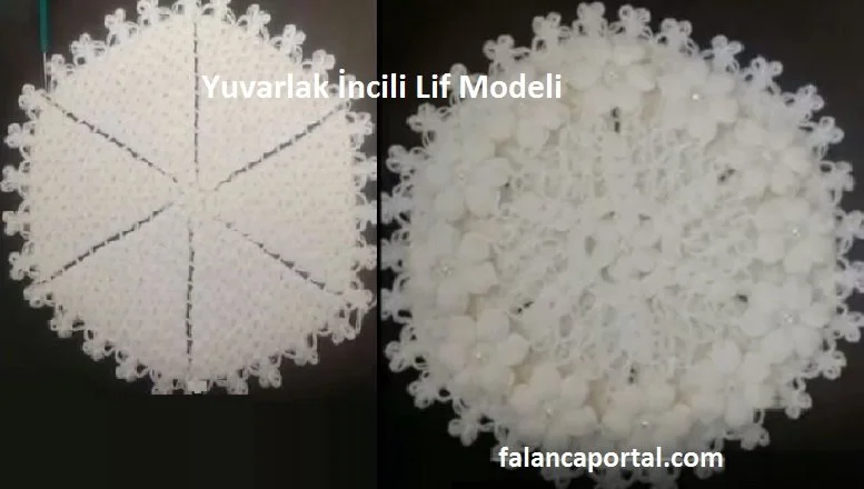 incili yuvarlak lif modeli 1