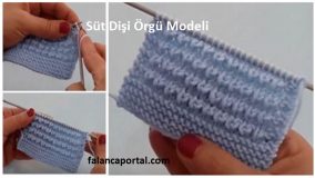 Süt Dişi Örgü Modeli