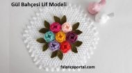 Güllü Bahçe Lif Modeli