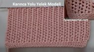 Karınca Yolu Yelek Modeli