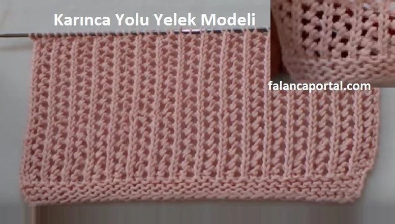 karinca yolu yelek modeli 1