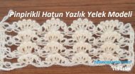 Pinpirikli Hatun Yazlık Yelek Modeli