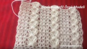 Sıralı Karanfil Örgü Modeli