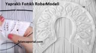 Yapraklı Fıstıklı Roba Modeli