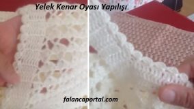 Yelek Kenar Oyası Yapılışı