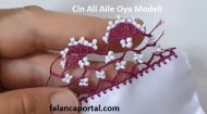 Cin Ali Aile Oya Modeli