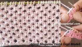 Gönül Mağarası Yazlık Örgü Modeli