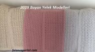 2019 Tığ Bayan Yelek Modelleri