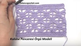 Kulübe Penceresi Örgü Modeli