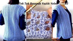 Tek Tek Basarak Yazlık Yelek Modeli