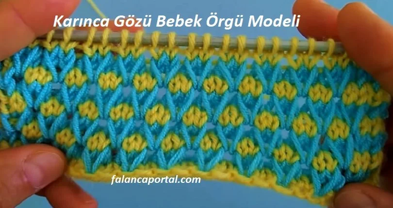 karinca gozu bebek orgu modeli 1