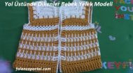 Yol Üstünde Dikenler Bebek Yelek Modeli