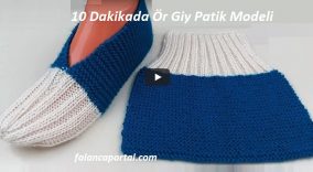 10 Dakikada Ör Giy Patik Modeli