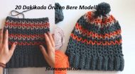 20 Dakikada Örülen Bere Modeli