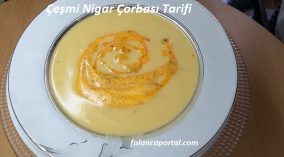 Çeşmi Nigar Çorbası Tarifi