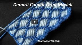 Demirli Camlar Örgü Modeli