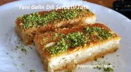 Yeni Gelin Dili Şerbetli Tatlı