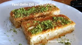 Yeni Gelin Dili Şerbetli Tatlı