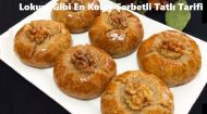 Lokum Gibi En Kolay Şerbetli Tatlı Tarifi