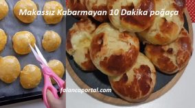 Makassız Kabarmayan 10 Dakika poğaça