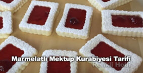 Marmelatlı Mektup Kurabiyesi Tarifi