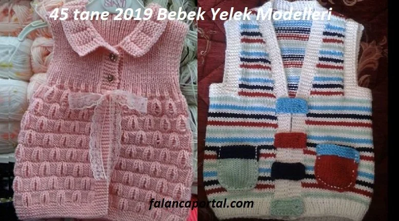 45 tane 2019 bebek yelek modeli 1