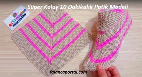Süper Kolay 10 Dakikalık Patik Modeli