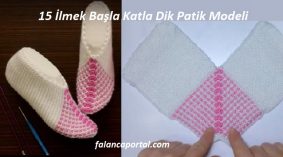 15 İlmek Başla Katla Dik Patik Modeli