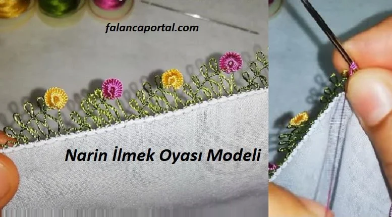 Narin ilmek oyası modeli 1