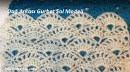 Dağ Arkası Gurbet Şal Modeli