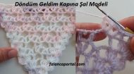 Döndüm Geldim Kapına Şal Modeli