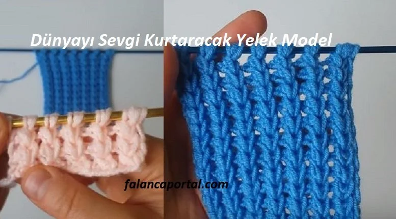 dunyayi sevgi kurtaracak yelek modeli 1