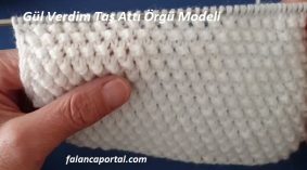 Gül Verdim Taş Attı Örgü Modeli