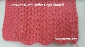 Hayata Tutan Dallar Örgü Modeli