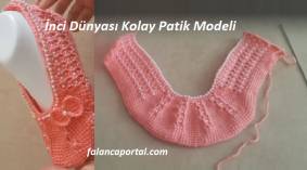 İnci Dünyası Kolay Patik Modeli