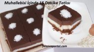 Muhallebisi İçinde 15 Dakika Tatlısı