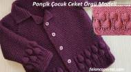 Ponçik Çocuk Ceket Örgü Modeli