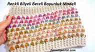 Renkli Bilyeli Bereli Boyunluk Modeli