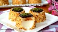 Sultan Yemeye Kıyamadı Tatlı Tarifi