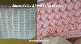 Süper Kolay 2 Yeni Yelek Modeli