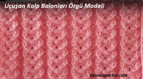 Uçuşan Kalp Balonları Örgü Modeli