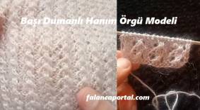 Başı Dumanlı Hanım Örgü Modeli